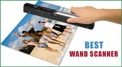 Best Wand Scanner For Documents & Photos